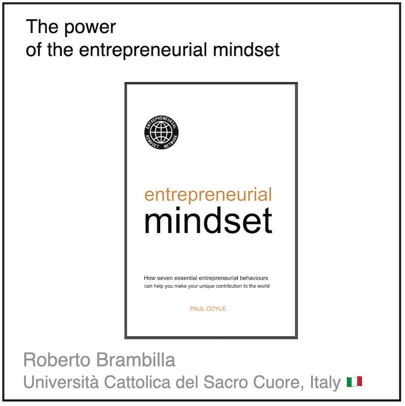 Express 3(1) Roberto Brambilla Download PDF: The power of the entrepreneurial mindset by Roberto Brambilla (Università Cattolica del Sacro Cuore, Italy).